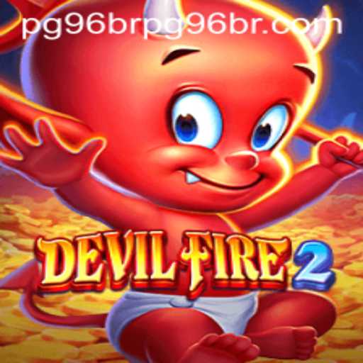 Dive Into the Thrilling World of DevilFire2 with pg96bet PH Login